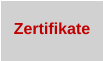 Zertifikate